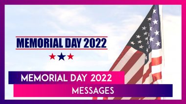 Memorial Day 2022 Messages: HD Images, Quotes, WhatsApp DPs and Sayings To Mark Decoration Day
